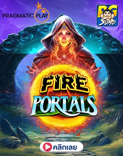 Fire-Portals