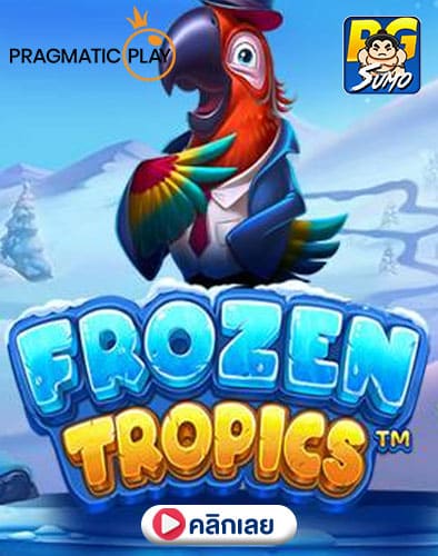 Frozen Tropics