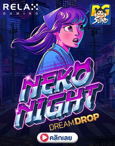 Neko Night Dream Drop ทดลองเล่นสล็อต