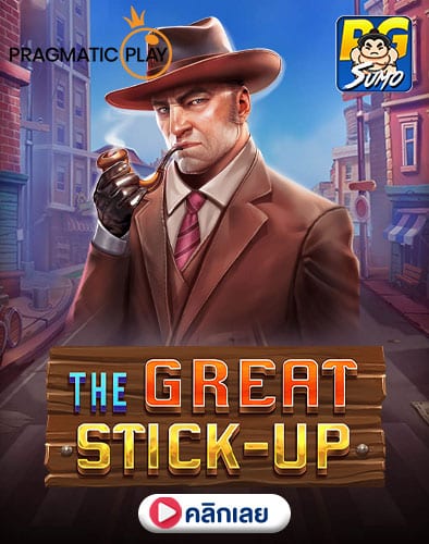 The Great Stick-Up