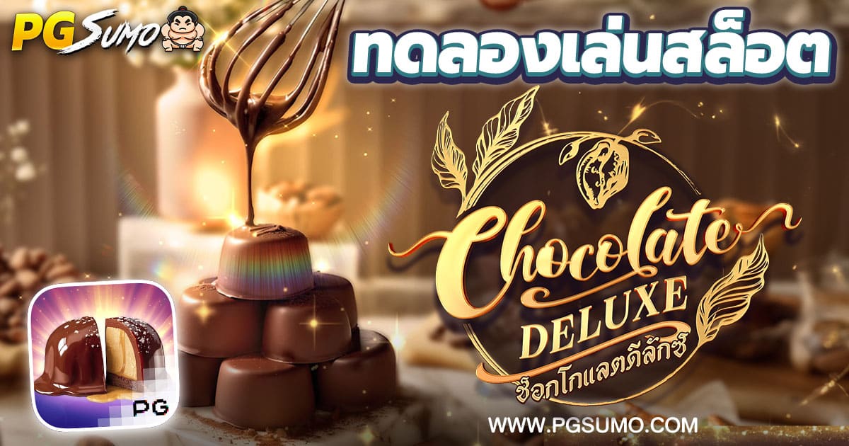 Chocolate Deluxe
