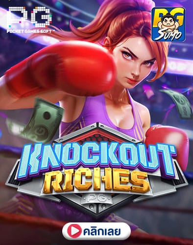 Knockout Riches ทดลองเล่นสล็อต